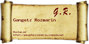 Gangetz Rozmarin névjegykártya